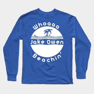 Jake Owen Beachin' Long Sleeve T-Shirt